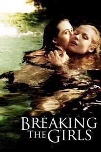 فیلم Breaking the Girls 2012