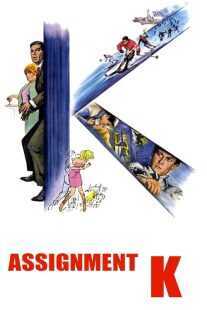 فیلم Assignment K 1968