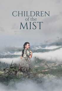 فیلم Children of the Mist 2021
