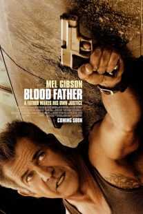 فیلم Blood Father 2016