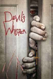 فیلم Devil’s Whisper 2019