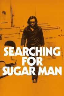فیلم Searching for Sugar Man 2012
