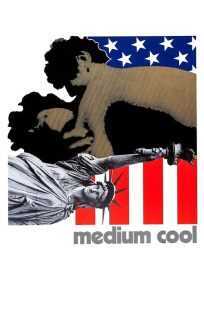 فیلم Medium Cool 1969
