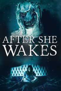 فیلم After She Wakes 2019