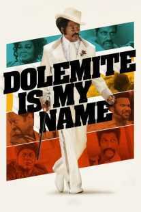 فیلم Dolemite Is My Name 2019