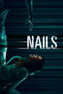 فیلم Nails 2017