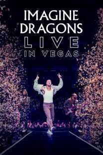 مستند Imagine Dragons Live in Vegas 2023