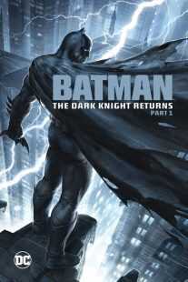 انیمیشن Batman: The Dark Knight Returns, Part 1 2012