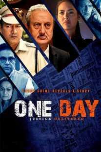 فیلم هندی One Day: Justice Delivered 2019