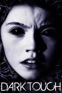 فیلم Dark Touch 2013