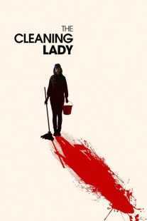 فیلم The Cleaning Lady 2018