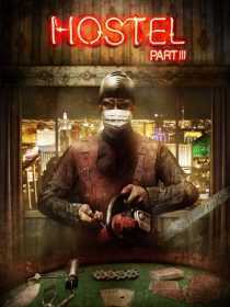 فیلم Hostel: Part III 2011