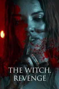 فیلم The Witch: Revenge 2024
