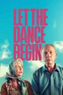 فیلم Let the Dance Begin 2023