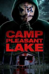 فیلم Camp Pleasant Lake 2024
