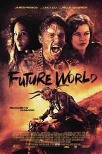 فیلم Future World 2018