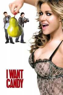 فیلم I Want Candy 2007