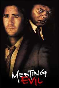 فیلم Meeting Evil 2012