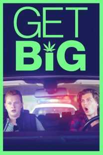 فیلم Get Big 2017