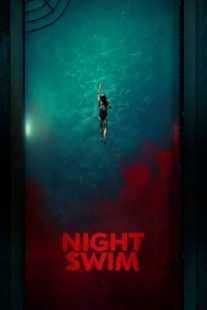 فیلم Night Swim 2024