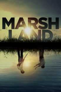 فیلم Marshland 2014
