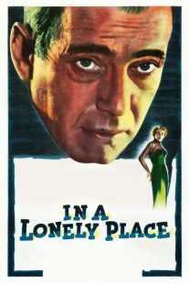 فیلم In a Lonely Place 1950