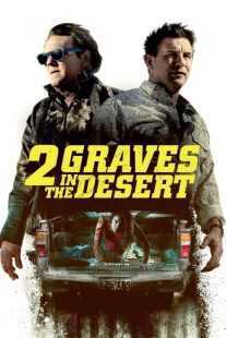 فیلم 2 Graves in the Desert 2020