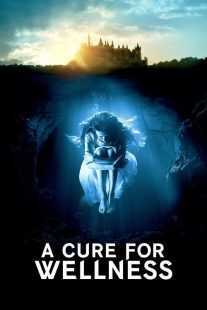 فیلم A Cure for Wellness 2016