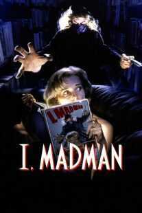 فیلم I, Madman 1989