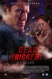 فیلم Dead Trigger 2017