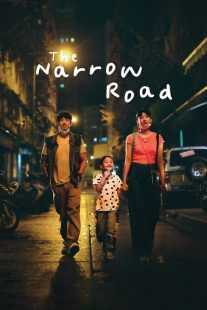 فیلم The Narrow Road 2022