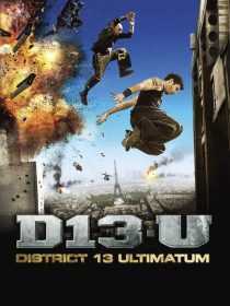 فیلم District 13: Ultimatum 2009