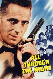 فیلم All Through the Night 1942