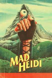 فیلم Mad Heidi 2022