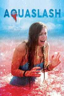فیلم Aquaslash 2019