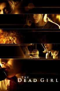 فیلم The Dead Girl 2006