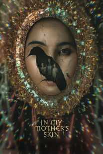 فیلم In My Mother’s Skin 2023