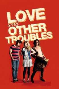 فیلم Love and Other Troubles 2012