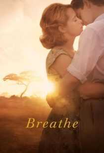 فیلم Breathe 2017