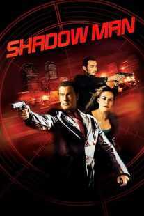 فیلم Shadow Man 2006
