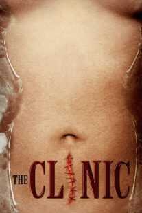 فیلم The Clinic 2010