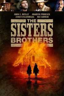 فیلم The Sisters Brothers 2018