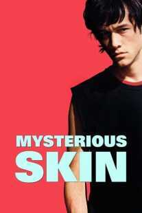 فیلم Mysterious Skin 2004