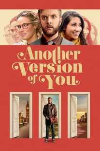 فیلم Another Version of You 2018