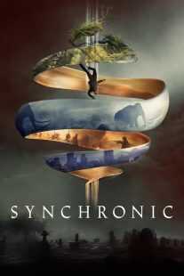 فیلم Synchronic 2019
