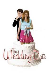 فیلم The Wedding Date 2005