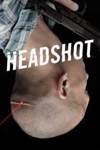 فیلم Headshot 2011
