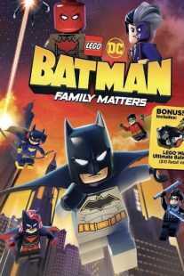 انیمیشن LEGO DC Batman: Family Matters 2019