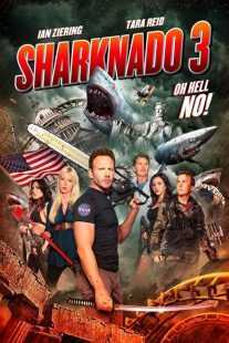 فیلم Sharknado 3: Oh Hell No! 2015