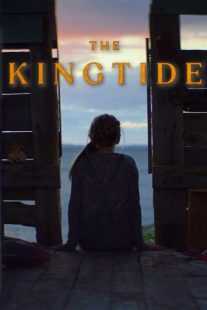 فیلم The King Tide 2023